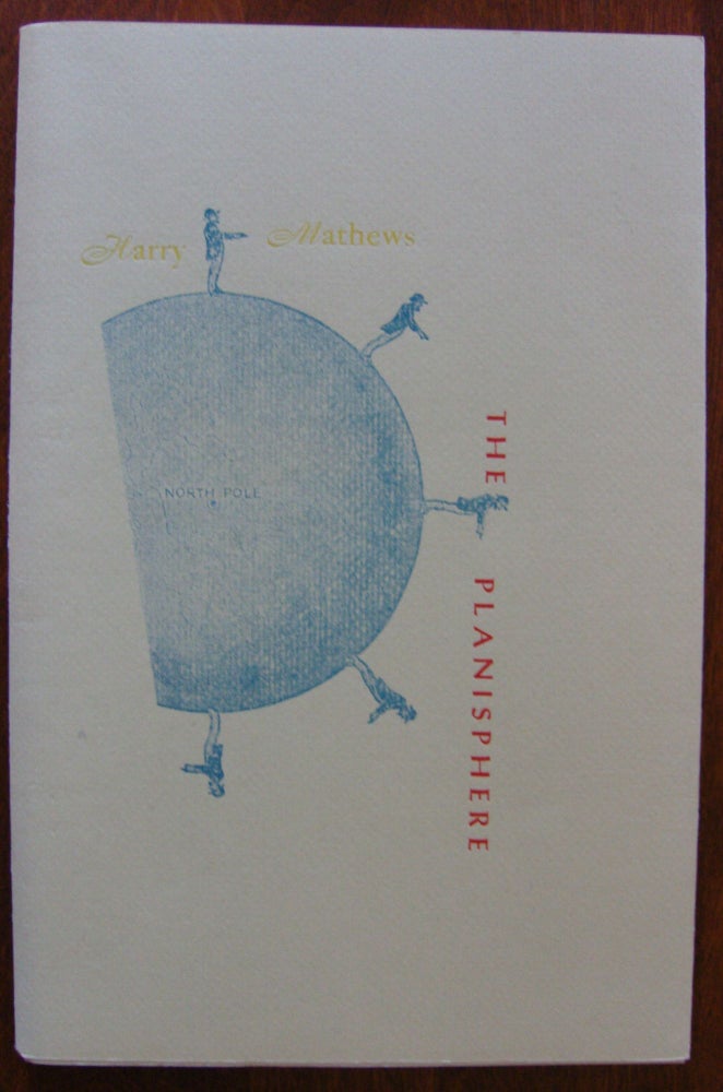 Item #621 The Planisphere. Harry Mathews.