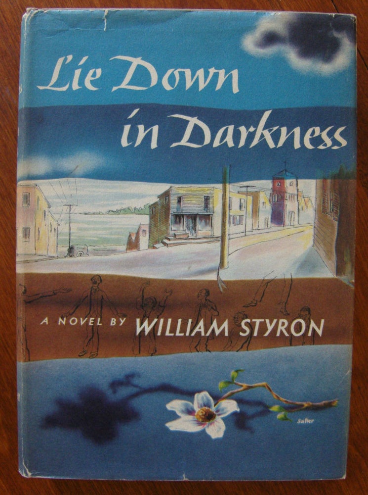 Item #663 Lie Down in Darkness [first edition]. William Styron.