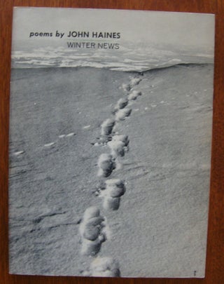 Item #680 Winter News [first edition, signed]. John Haines
