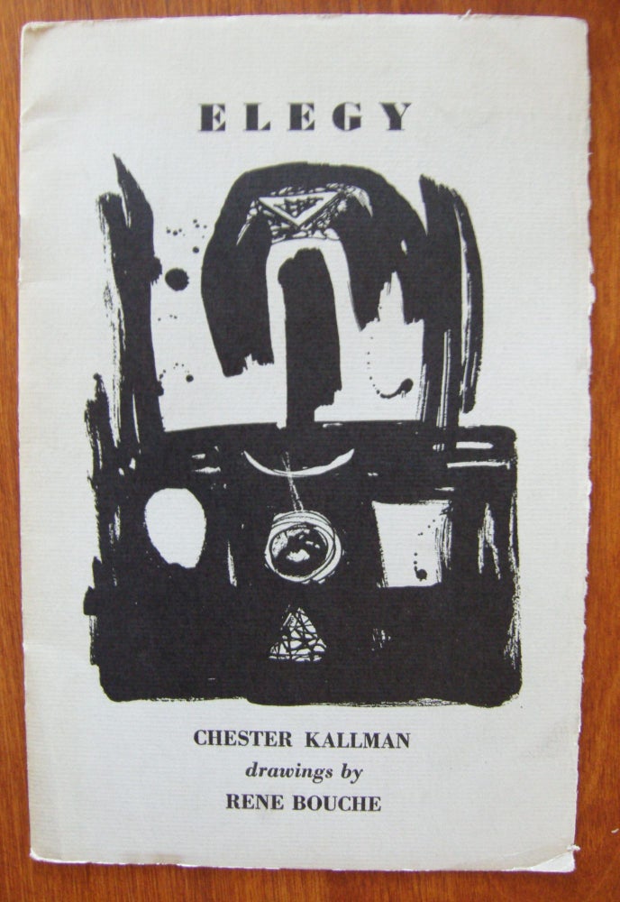Item #681 An Elegy. Chester Kallman.