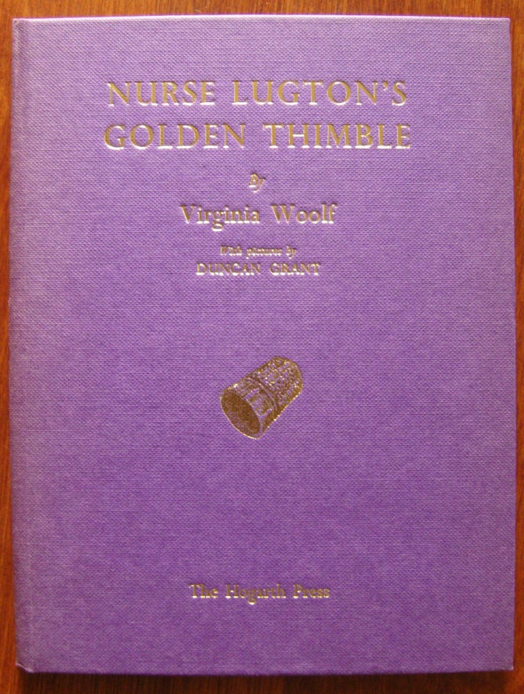 Item #777 Nurse Lugton's Golden Thimble. Virginia Woolf.