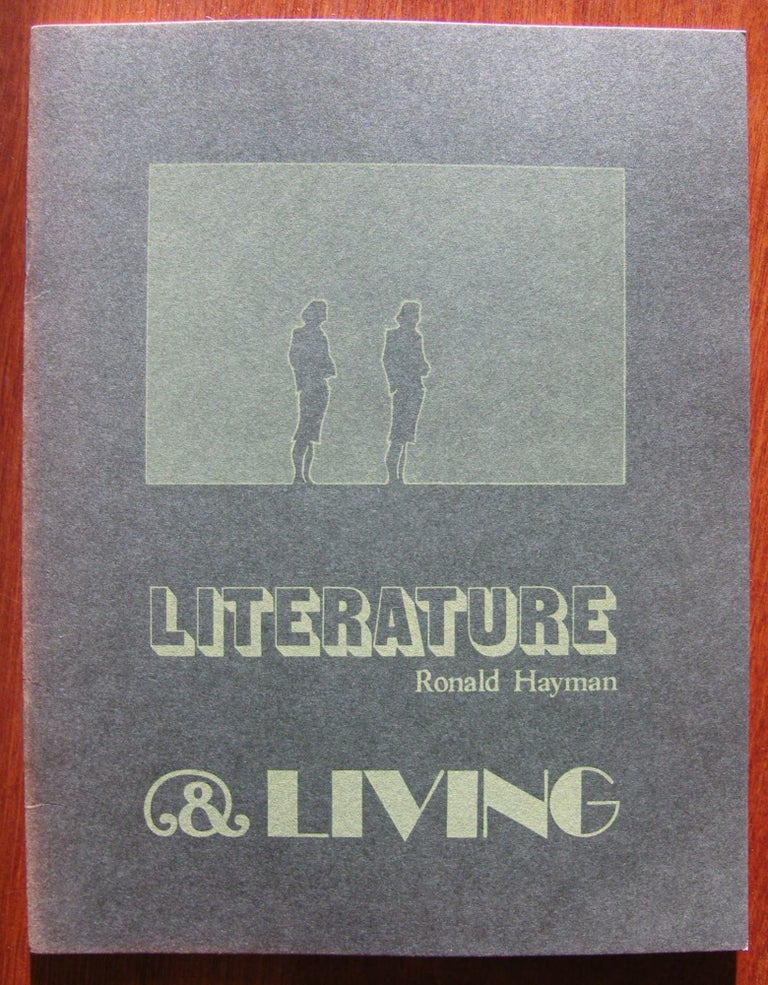 Item #778 Literature and Living: A Consideration of Katherine Mansfield and Virginia Woolf. Ronald Hayman.