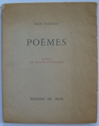 Item #873 Poèmes. Burin de Roger Vieillard. Jean Tardieu