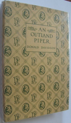 Item #878 An Outland Piper [first edition]. Donald Davidson