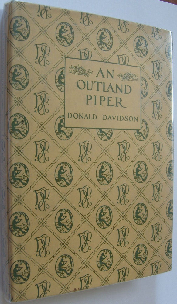 Item #878 An Outland Piper [first edition]. Donald Davidson.
