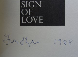 This Error is the Sign of Love [first edition, signed]